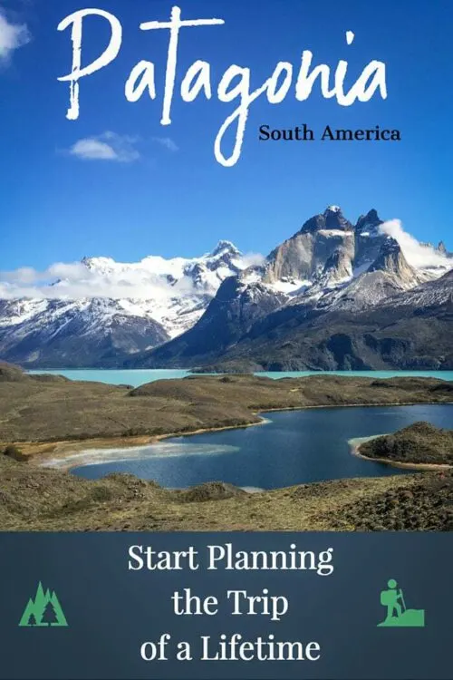 Get Inspired to visit Patagonia |Things to do in Patagonia | Planning a Trip to Patagonia #patagonia #BestMountainTrek #trekking #southamerica