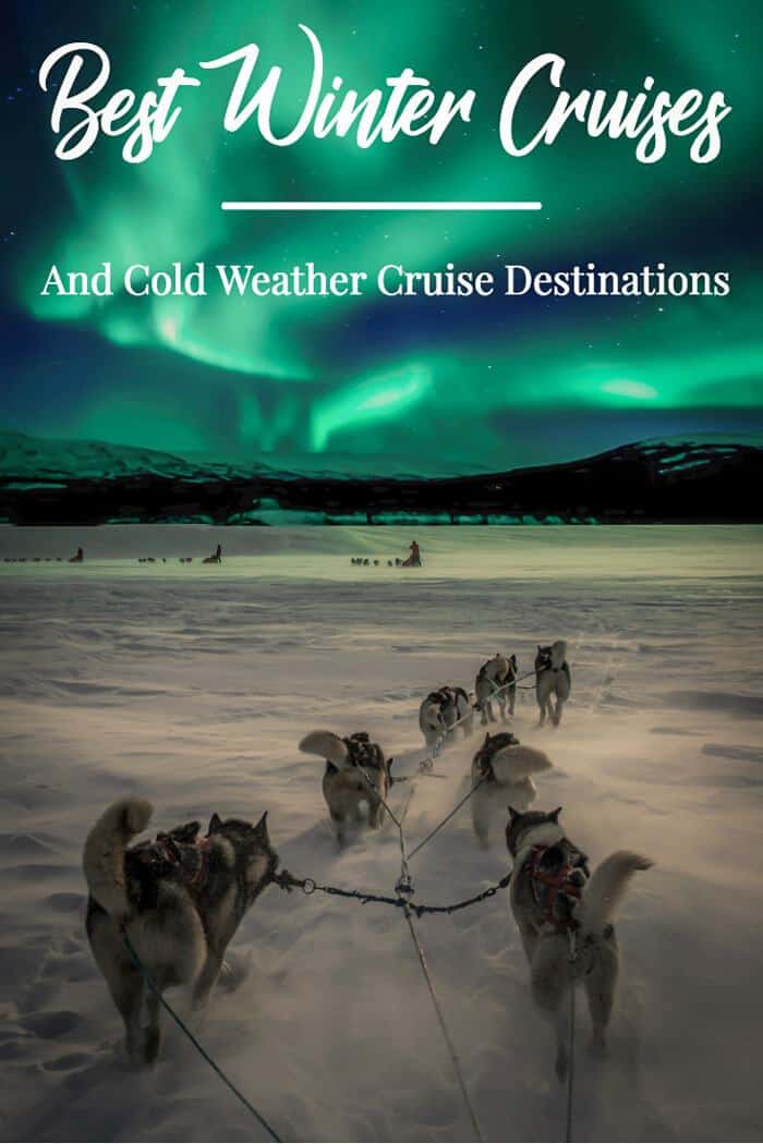 Best Winter Cruises and Cold Weather Cruise Destinations